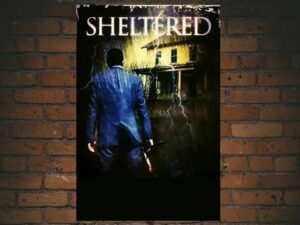 -Sheltered (2012)-<br>The Original Movie