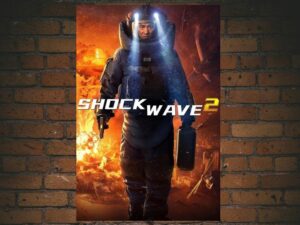 -Shock Wave 2 (2020)-<br>The Original Movie
