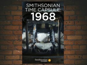-Smithsonian Time Capsule: 1968 (2018)-<br>The Original Movie