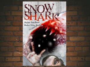 -Snow Shark: Ancient Snow Beast (2011)-<br>The Original Movie