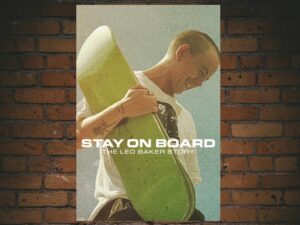 -Stay on Board: The Leo Baker Story (2022)-<br>The Original Movie