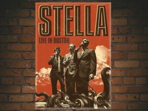 -Stella: Live in Boston (2009)-<br>The Original Movie