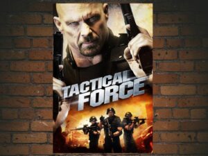 -Tactical Force (2011)-<br>The Original Movie