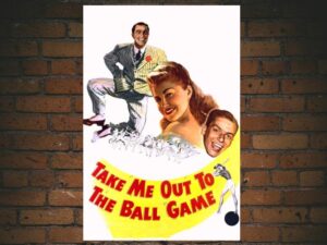 -Take Me Out to the Ball Game (1949)-<br>The Original Movie