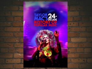 -Taylor Mac s 24-Decade History of Popular Music (2016)-<br>The Original Movie