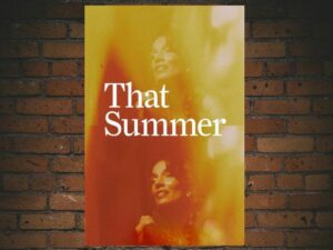 -That Summer (2017)-<br>The Original Movie