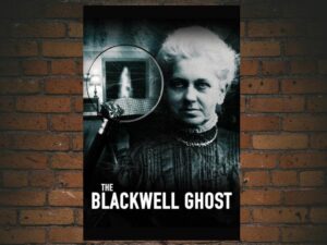 -The Blackwell Ghost (2017)-<br>The Original Movie
