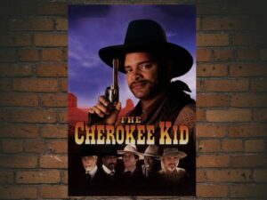 -The Cherokee Kid (1996)-<br>The Original Movie