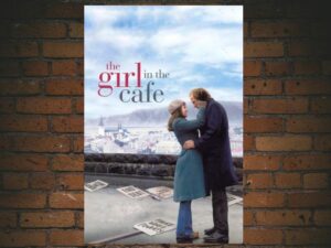 -The Girl in the Café (2005)-<br>The Original Movie