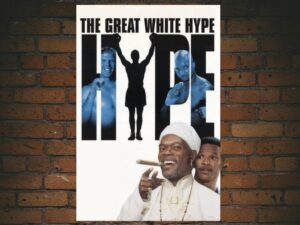 -The Great White Hype (1996)-<br>The Original Movie