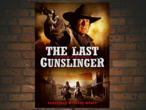 -The Last Gunslinger (2017)-<br>The Original Movie