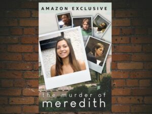 -The Murder Of Meredith (2022)-<br>The Original Movie