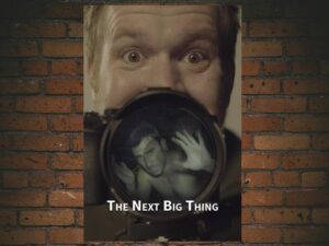 -The Next Big Thing (2001)-<br>The Original Movie