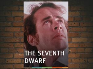 -The Seventh Dwarf (2014)-<br>The Original Movie