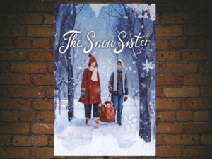 -The Snow Sister (2024)-<br>The Original Movie