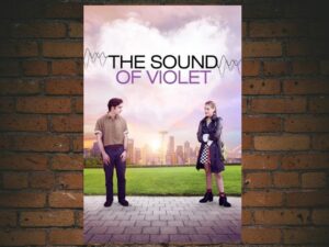 -The Sound of Violet (2018)-<br>The Original Movie