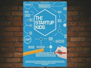 -The Startup Kids (2012)-<br>The Original Movie