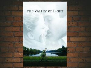 -The Valley of Light (2007)-<br>The Original Movie