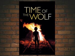 -Time of the Wolf (2003)-<br>The Original Movie