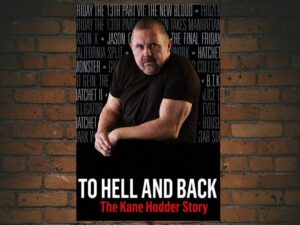 -To Hell and Back: The Kane Hodder Story (2017)-<br>The Original Movie
