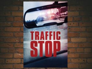 -Traffic Stop (2017)-<br>The Original Movie