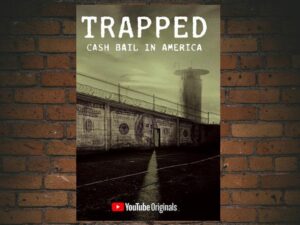 -Trapped: Cash Bail In America (2020)-<br>The Original Movie