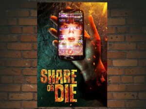 -Share or Die (2021)-<br>The Original Movie