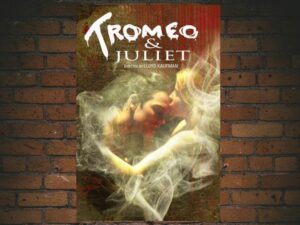 -Tromeo & Juliet (1996)-<br>The Original Movie