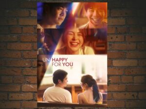 -Un/Happy for You (2024)-<br>The Original Movie