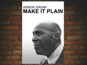 -Vernon Jordan: Make it Plain (2020)-<br>The Original Movie