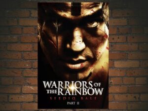 -Warriors of the Rainbow: Seediq Bale - Part 2: The Rainbow Bridge (2011)-<br>The Original Movie