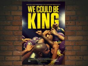 -We Could Be King (2014)-<br>The Original Movie