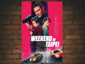 -Weekend in Taipei (2021)-<br>The Original Movie