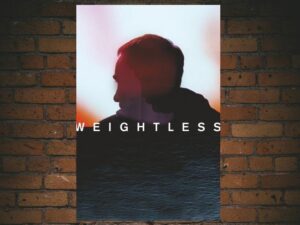 -Weightless (2017)-<br>The Original Movie