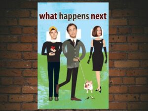 -What Happens Next (2011)-<br>The Original Movie