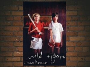 -Wild Tigers I Have Known (2006)-<br>The Original Movie