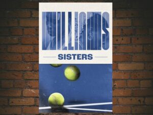 -Williams Sisters (2023)-<br>The Original Movie