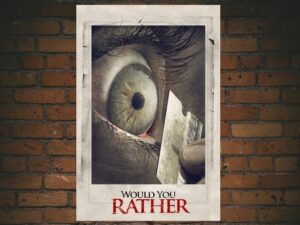 -Would You Rather (2012)-<br>The Original Movie