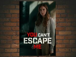 -You Cant Escape Me (2023)-<br>The Original Movie