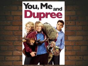 -You Me and Dupree (2006)-<br>The Original Movie