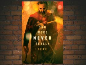 -You Were Never Really Here (2017)-<br>The Original Movie