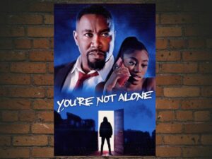 -Youre Not Alone (2020)-<br>The Original Movie