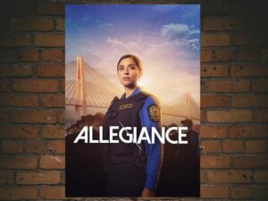-Allegiance (2024)-<br>The Complete Series