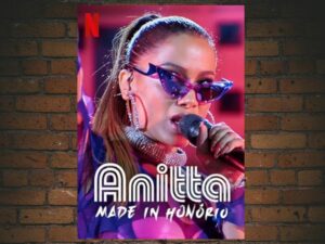 -Anitta: Made in Honório (2020)-<br>The Complete Series