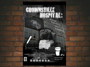 -Crownsville Hospital: From Lunacy to Legacy (2018)-<br>The Original Movie