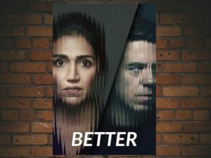 -Better (2023)-<br>The Complete Series