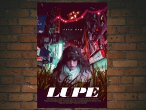 -Lupe (2019)-<br>The Original Movie