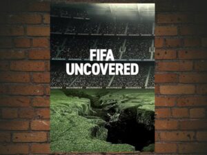 -FIFA Uncovered (2022)-<br>The Complete Series