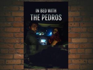-In Bed with the Pedros (2023)-<br>The Original Movie