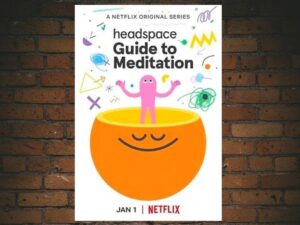 -Headspace Guide to Meditation (2021)-<br>The Complete Series